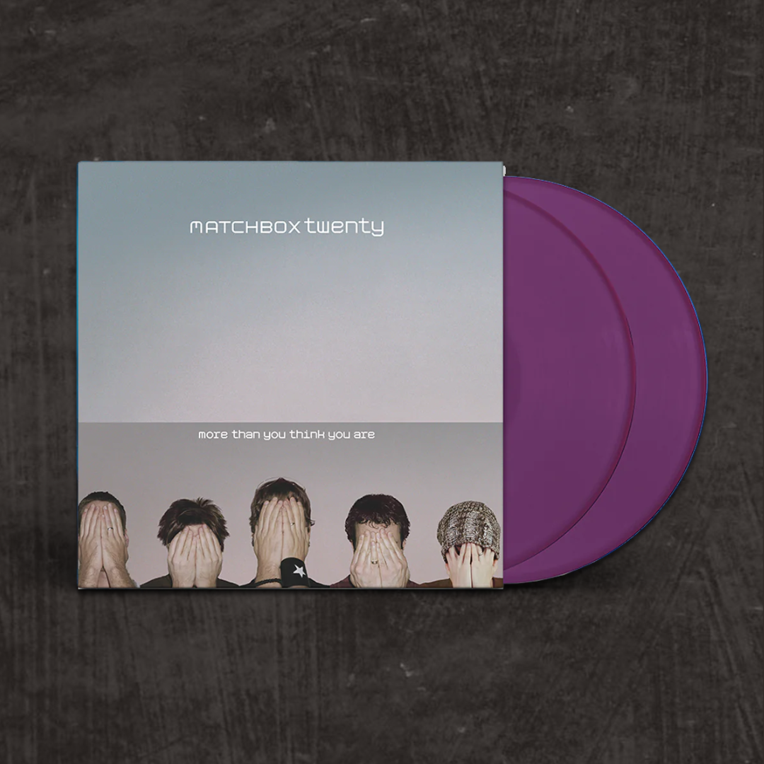 More Than You Think You Again- Matchbox Twenty