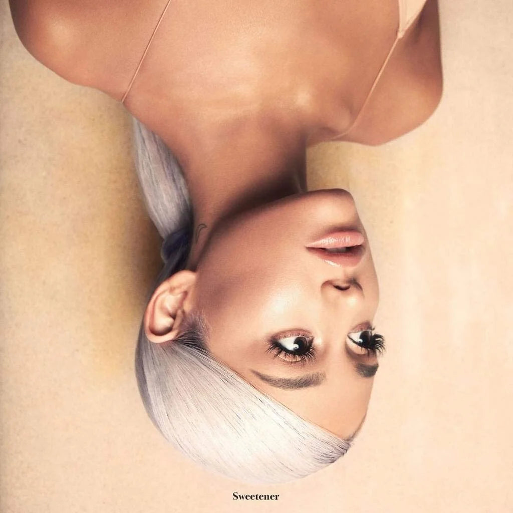 Sweetener- Ariana Grande