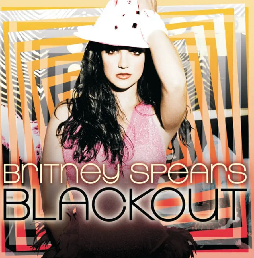 Blackout- Britney Spears