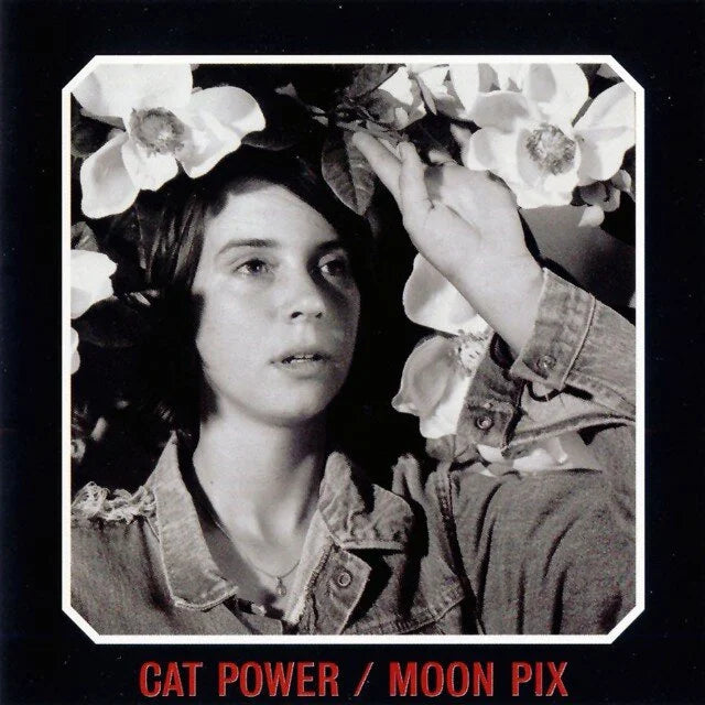 Moon Pix- Cat Power