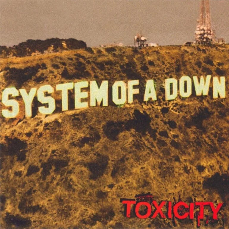 Toxicity- System of a Down