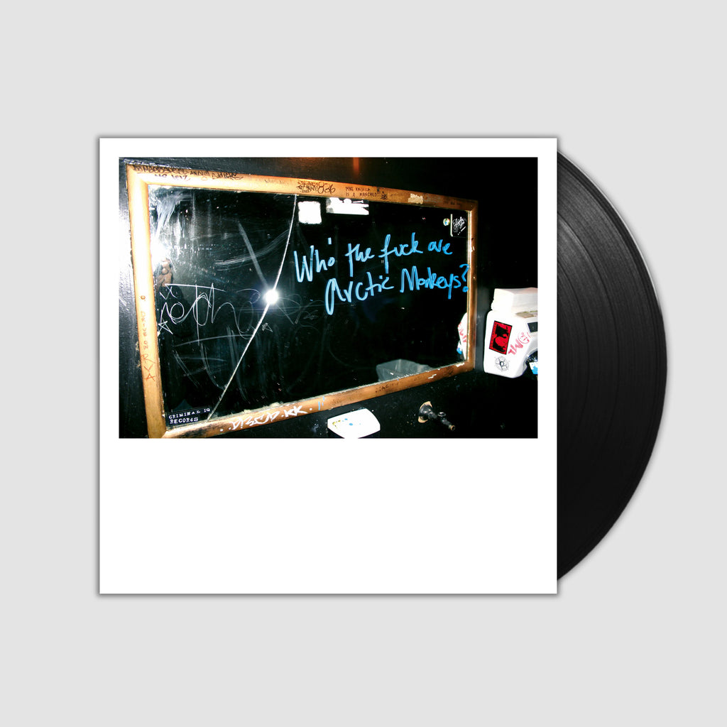Who the Fuck Are Arctic Monkeys- Arctic Monkeys