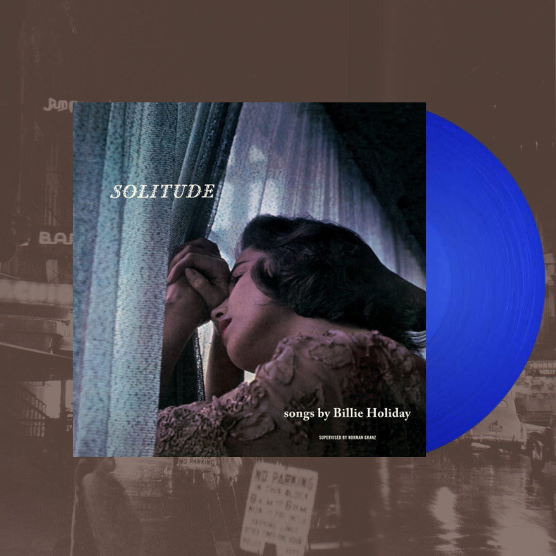 Solitude- Billie Holiday