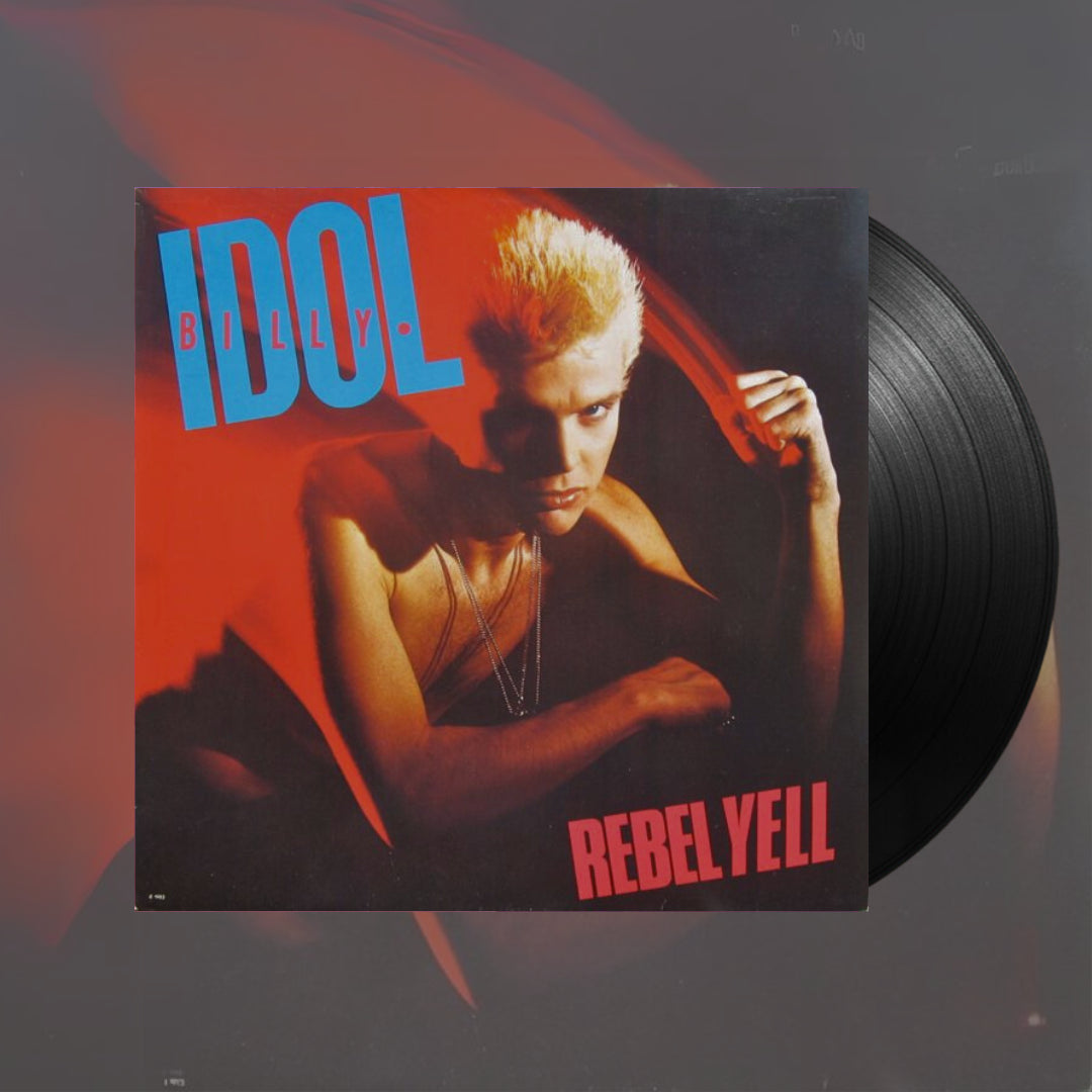 Rebel Yell- Billy Idol