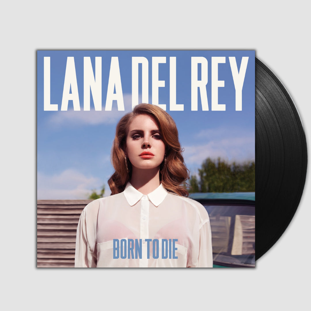 Born to Die- Lana Del Rey