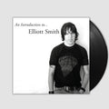 An Introduction to Elliott Smith- Elliott Smith