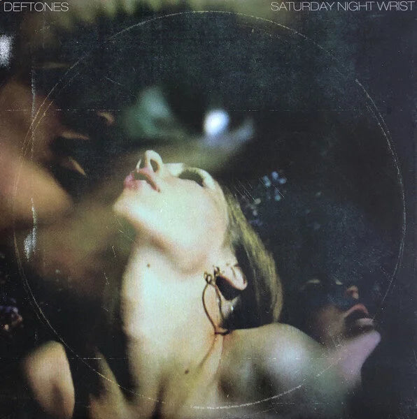 Saturday Night Wrist- Deftones
