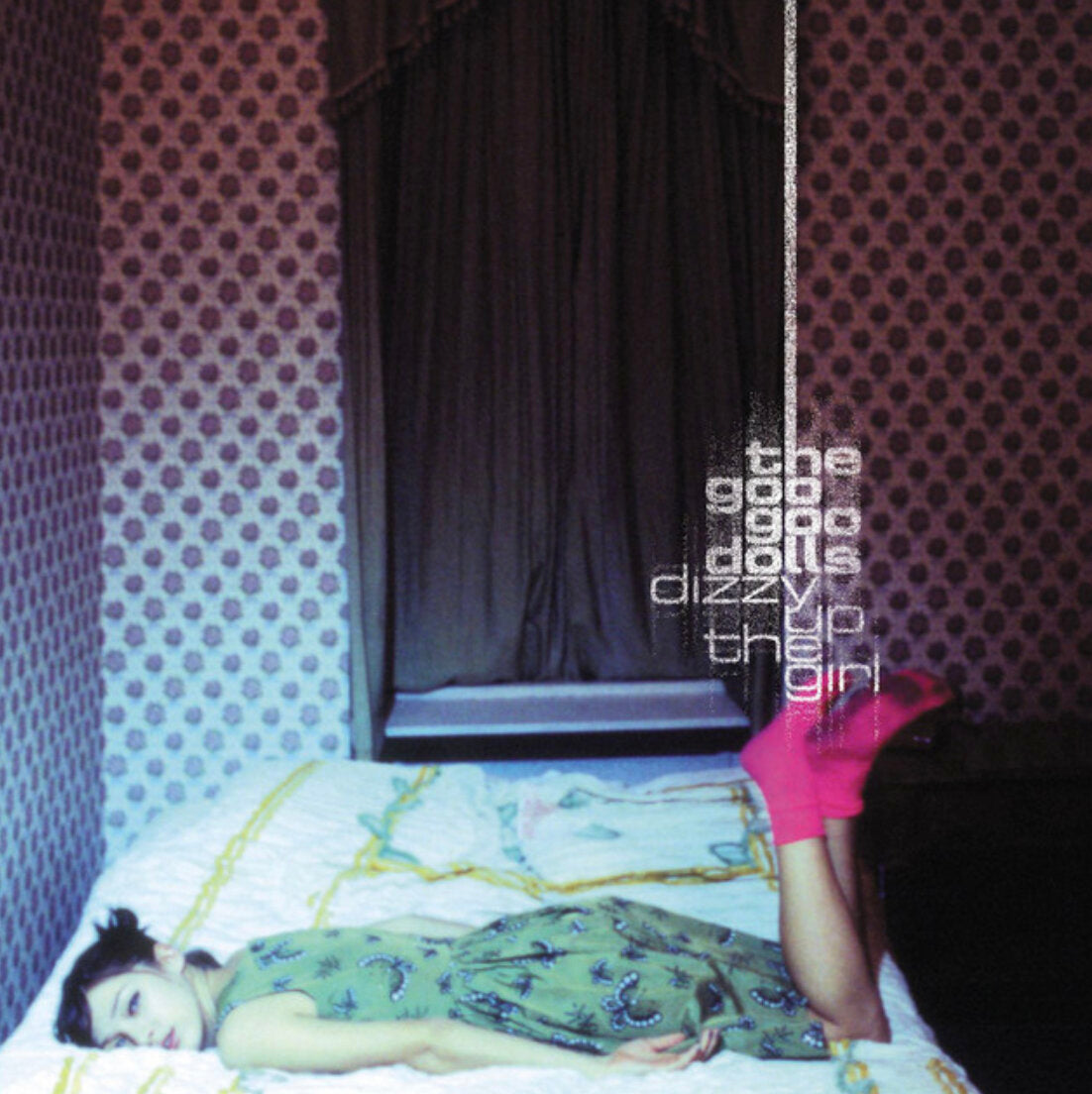 Dizzy Up The Girl- The Goo Goo Dolls