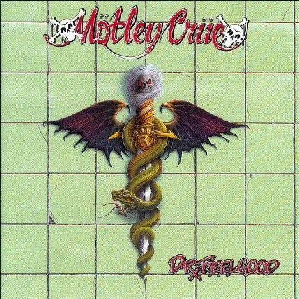 Dr. Feel Good- Motley Crüe