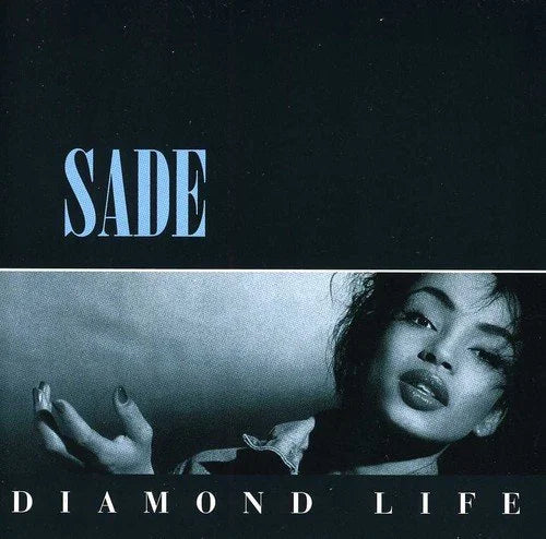 Diamond Life- Sade