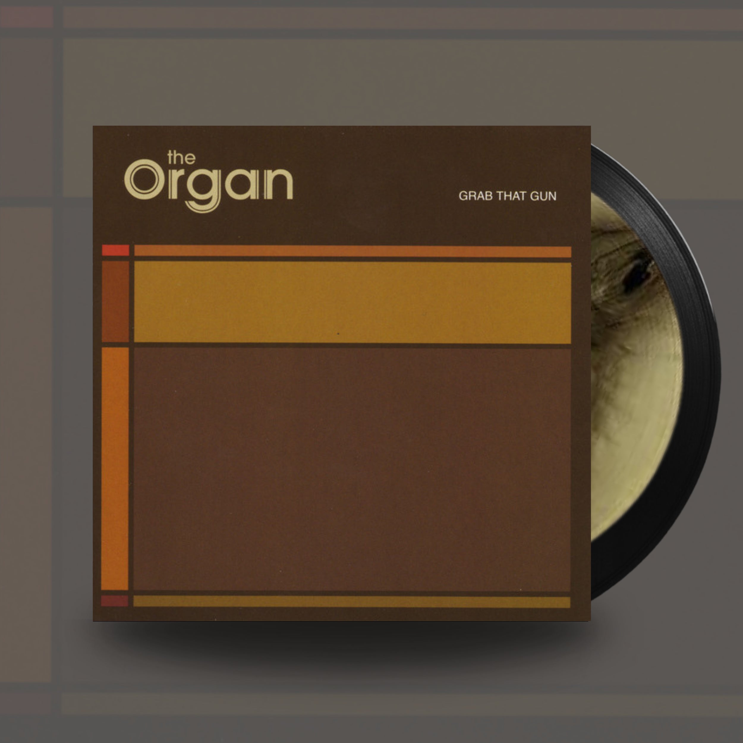 Grab That Gun / Thieves- The Organ