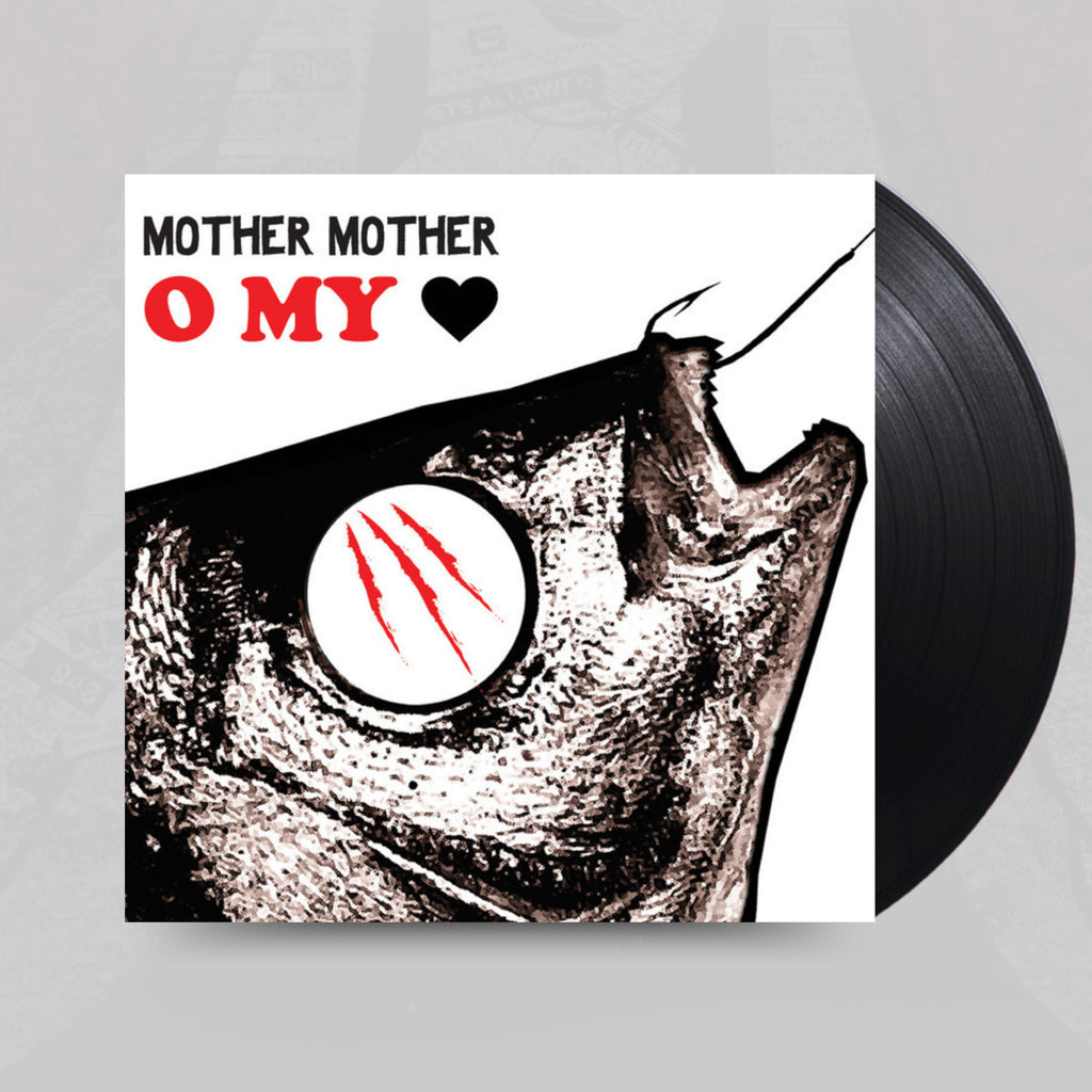 O My Heart- Mother Mother