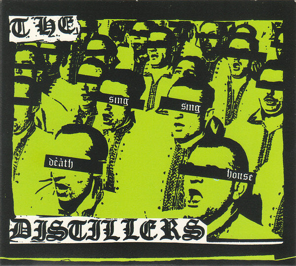 Sing Sing Death House- The Distillers