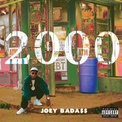 2000- Joey Bada$$