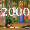 2000- Joey Bada$$