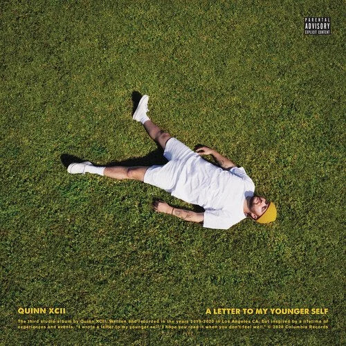 A Letter To My Younger Self- Quinn XCII