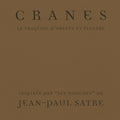 LA TRAGÉDIE D'ORESTE ET ÉLECTRE- Cranes