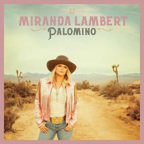 Palomino- Miranda Lambert