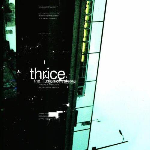 The Illusion Of Safety (20th Anniversary)- Thrice
