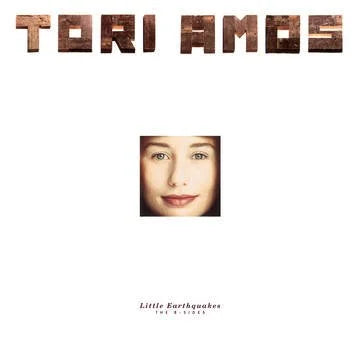 Little Earthquakes: The B-Sides- Tori Amos