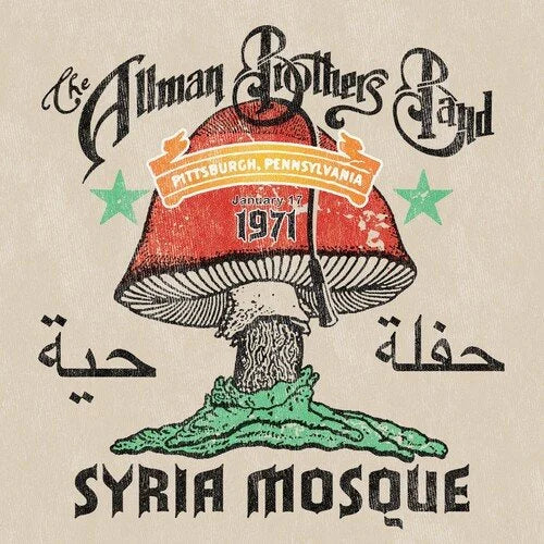 Syria Mosque: Pittsburgh PA 1-17-71- The Allman Brothers Band