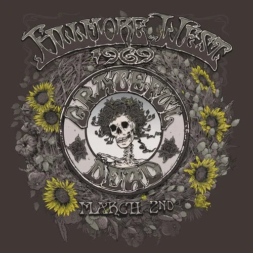Fillmore West, San Francisco, CA: 3/2/69- Grateful Dead