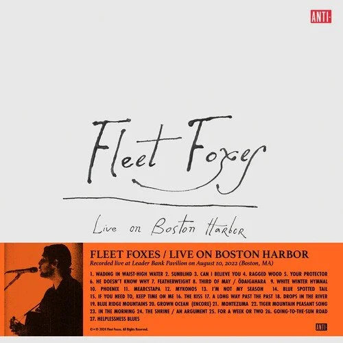 Live On Boston Harbor- Fleet Foxes