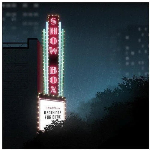 Live At The Showbox- Death Cab for Cutie