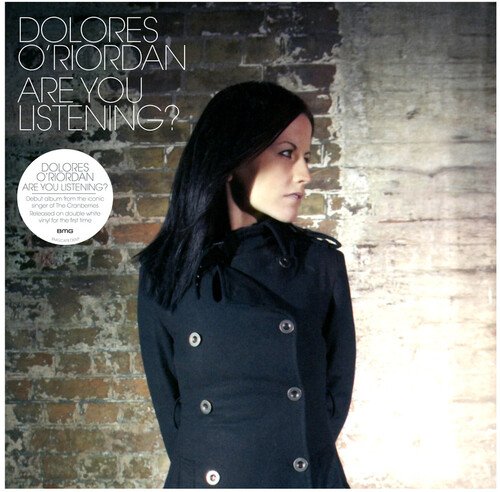 Are You Listening?- Dolores O'Riordan