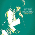 Right Now!- Little Richard