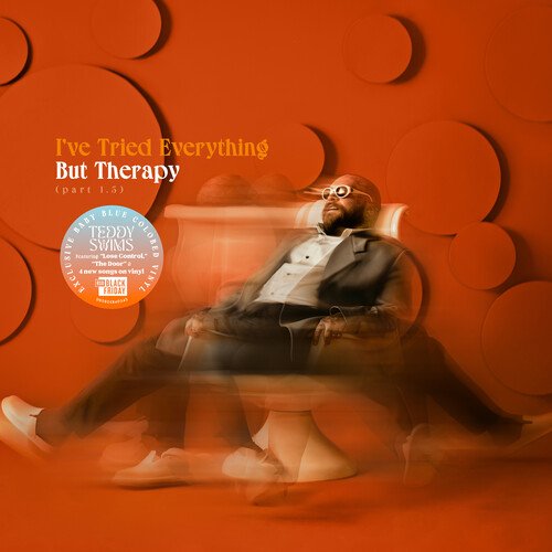 I've Tried Everything But Therapy (part 1.5)- Teddy Swims