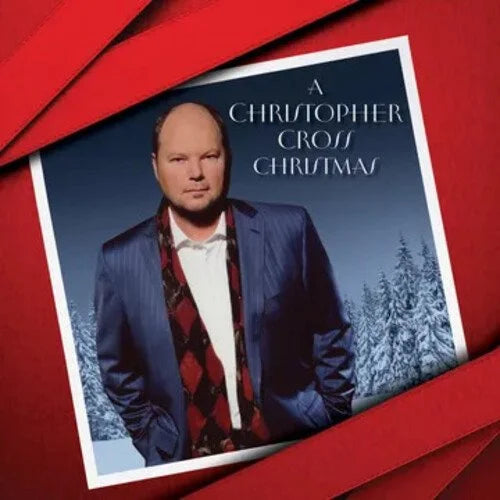 A Christopher Cross Christmas- Christopher Cross
