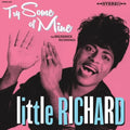 Try Some of Mine: The Brunswick Recordings- Little Richard