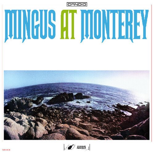 Mingus At Monterey (Gatefold LP Jacket) - Charles Mingus