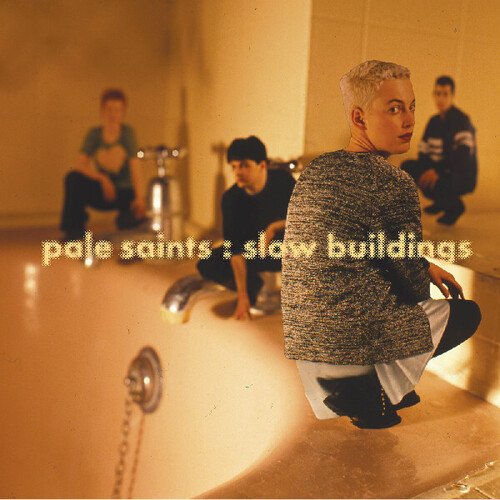 Slow Buildings - Pale Saints
