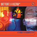 How Does Your Garden Grow?- Better Than Ezra
