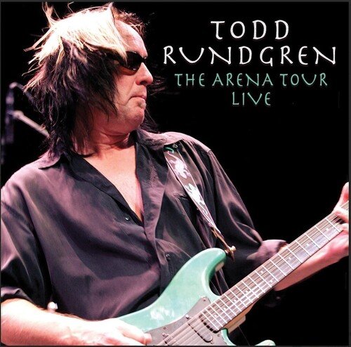 The Arena Tour Live- Todd Rundgren