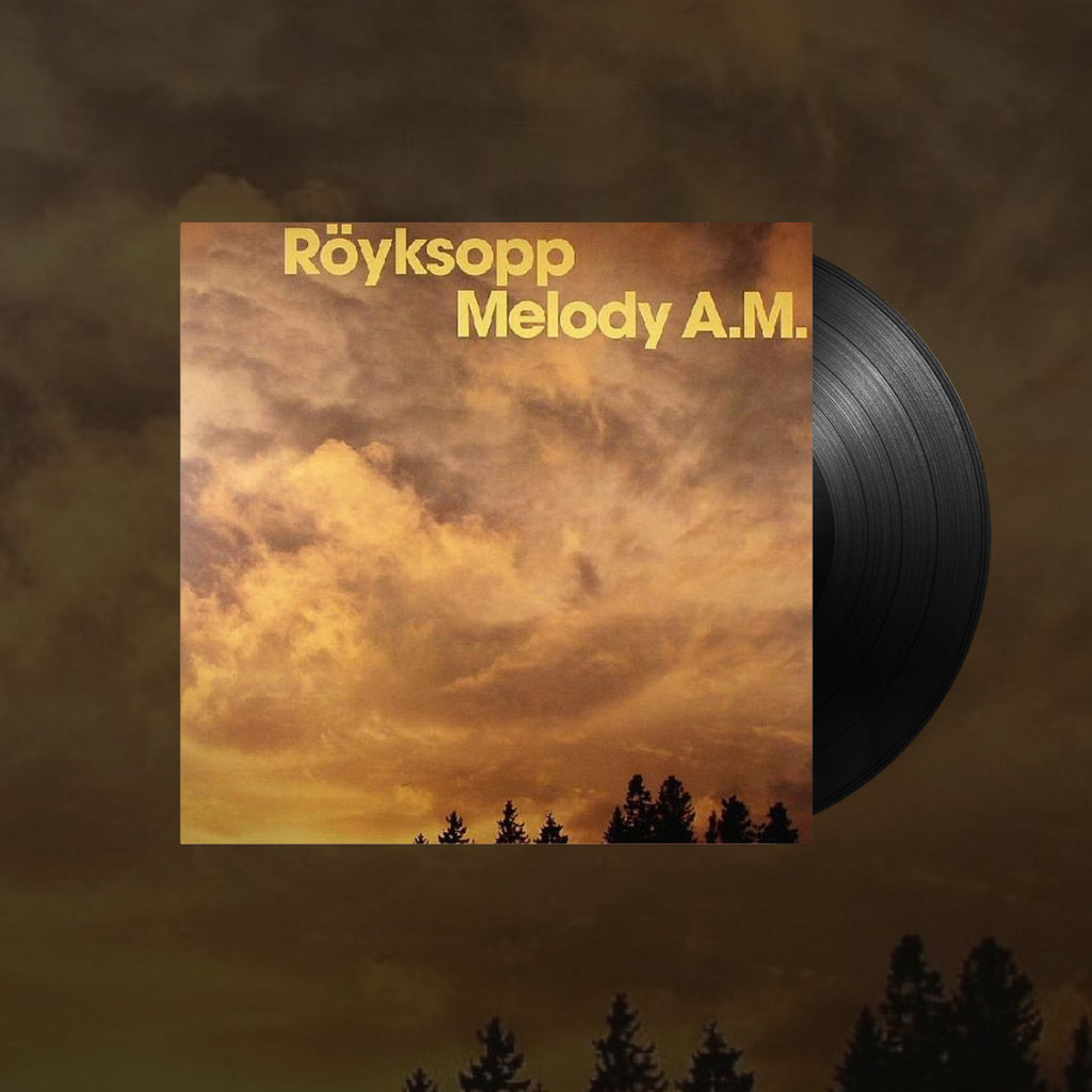 Melody AM- Royksopp