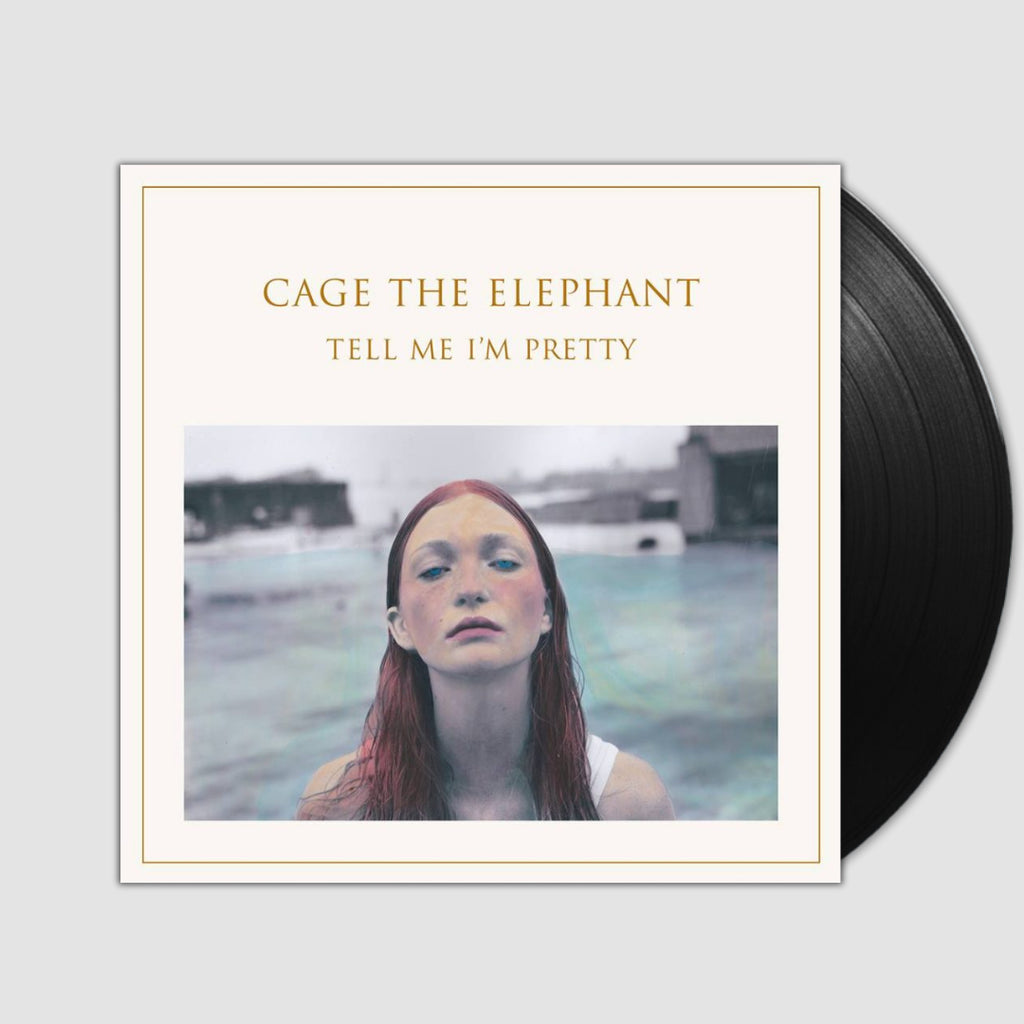 Tell Me I'm Pretty- Cage The Elephant