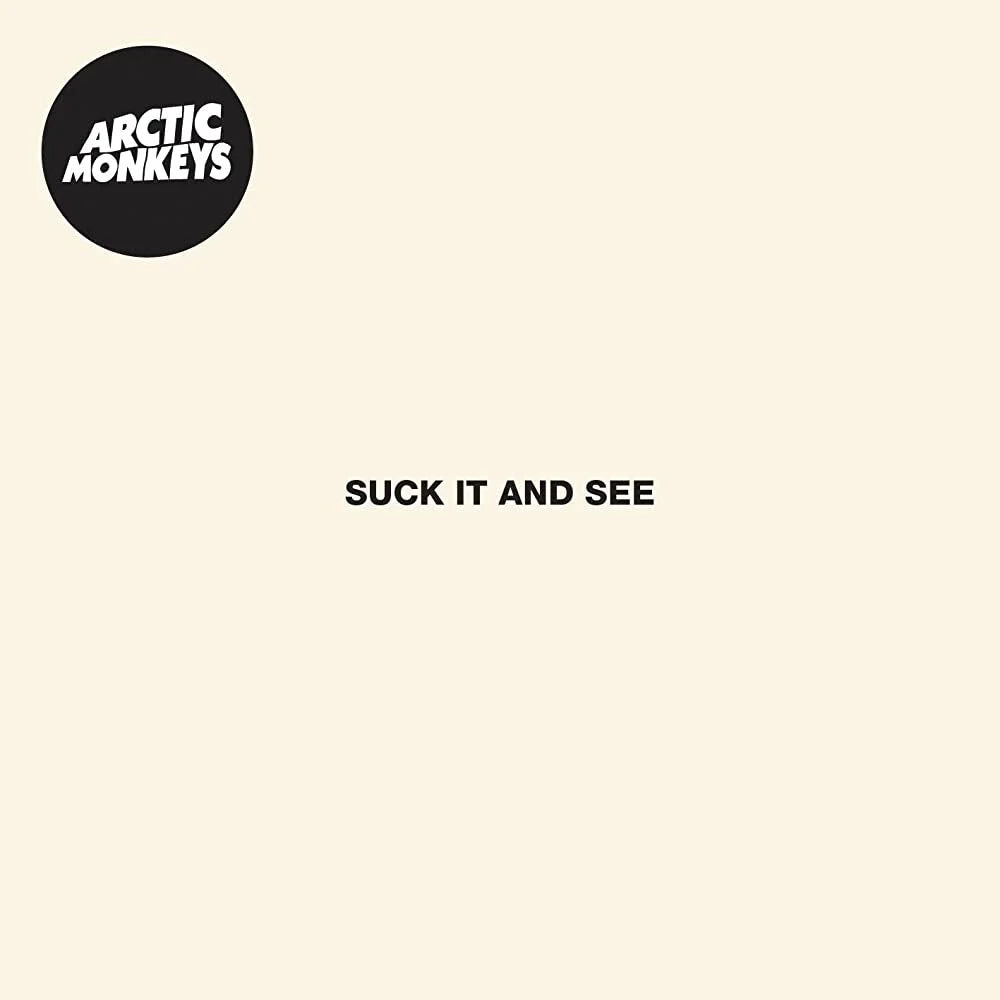 Suck It And See- Arctic Monkeys