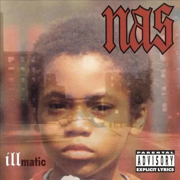 Illmatic- Nas
