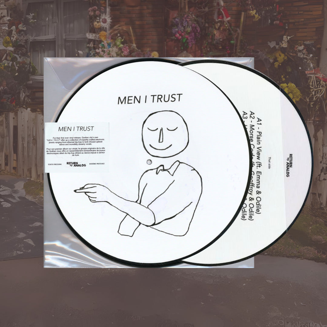 Men I Trust- Men I Trust