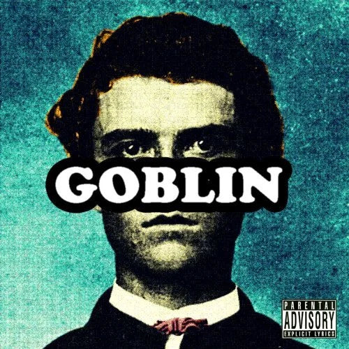 Goblin- Tyler, The Creator