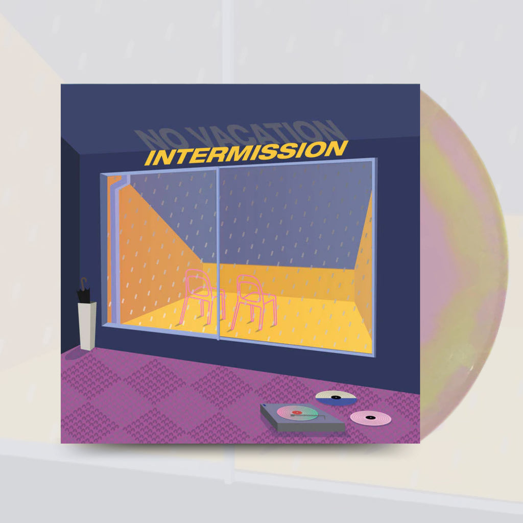 Intermission- No Vacation