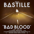 Bad Blood- Bastille