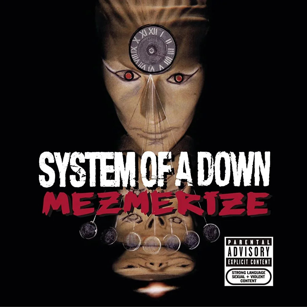 Mezmerize- System of a Down