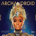 The Archandroid- Janelle Monae