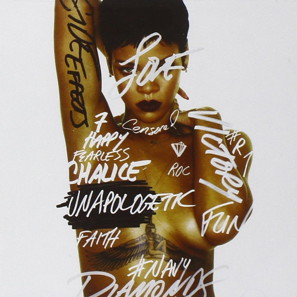 Unapologetic- Rihanna