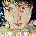 Never Trust A Happy Song- Grouplove