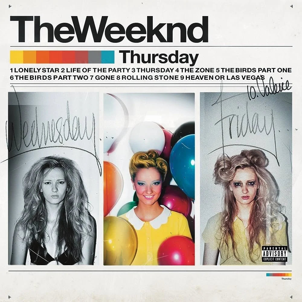 Thursday- The Weeknd